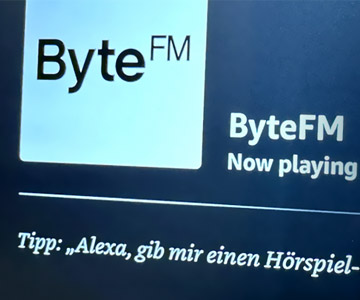ByteFM & Alexa: Zugriff auf unser Sendungsarchiv per Sprachsteuerung für „Freunde von ByteFM“