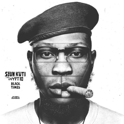 Cover von Seun Kuti & Egypt 80 – „Black Times“, eines der besten Afrobeat(s)-Alben aller Zeiten