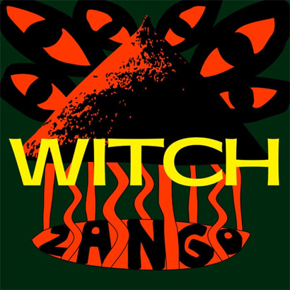 Artwork des neuen Albums der sambischen Zamrock-Band Witch - „Zango“