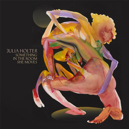 Artwork des neuen Albums von Julia Holter – „Something In The Room She Moves“