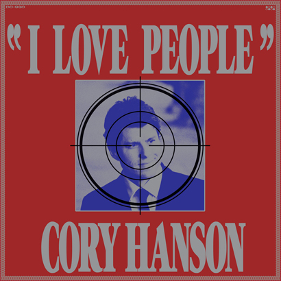 Cover des Albums „I Love People“ von Cory Hanson