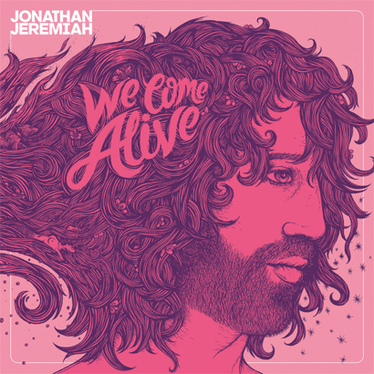 Cover des Albums „We Come Alive“ von Jonathan Jeremiah