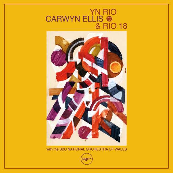 CD-Cover Carwyn Ellis & Rio 18 with the BBC National Orchestra Of Wales