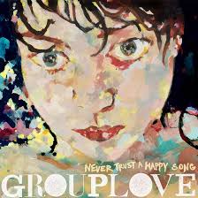 CD-Cover Grouplove