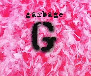 Flashback - August 1995 / Garbage