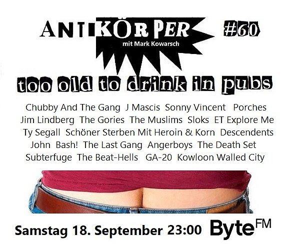 Antikörper - Too Old To Drink In Pubs