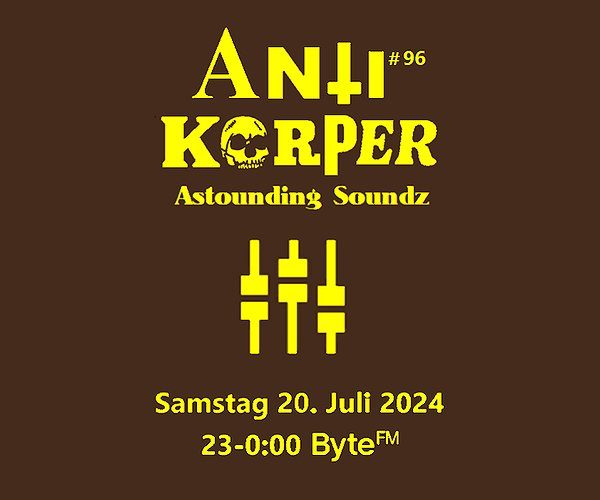 Antikörper - Astounding Soundz