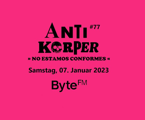 Antikörper - No Estamos Conformes