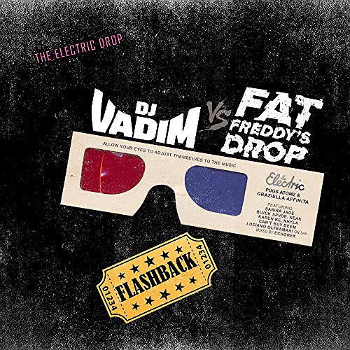 Forward The Bass - Vaughn Benjamin (Mitdnite/Akae Beka), DJ Vadim vs Fat Freddy's Drop u.a.