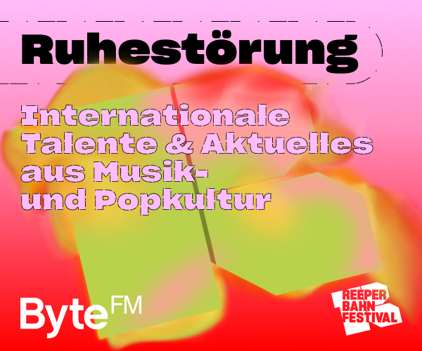 ByteFM: Ruhestörung vom 17.06.2022