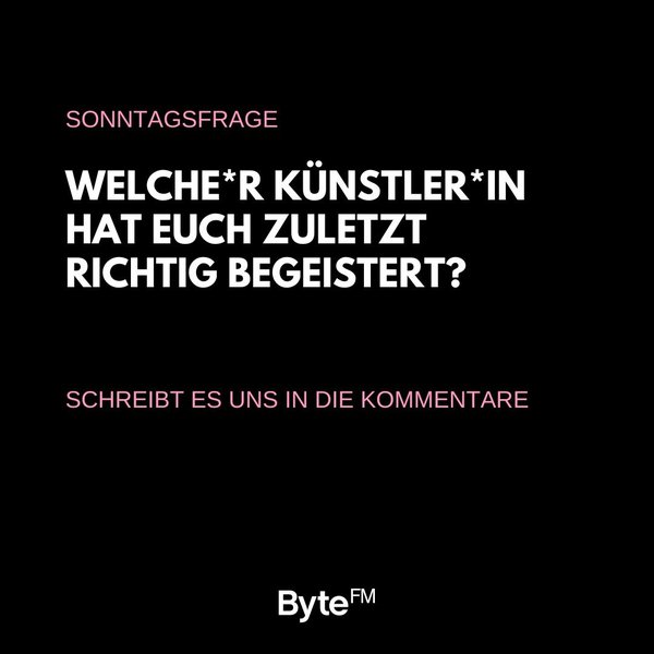 Foto von ByteFM auf Instagram
